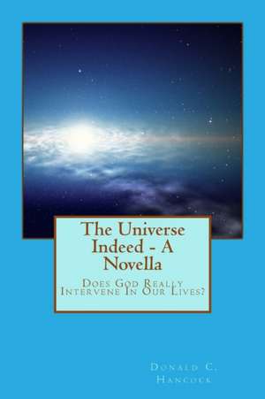 The Universe Indeed de Donald C. Hancock