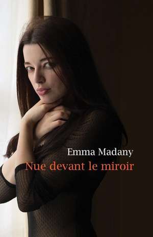 Nue Devant Le Miroir de Emma Madany