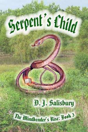 Serpent's Child de D. J. Salisbury