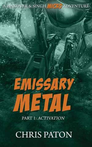 Emissary Metal de Chris Paton