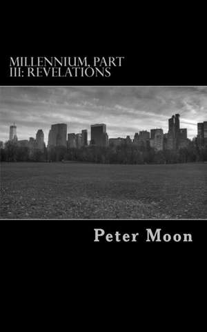 Revelations de Peter Moon