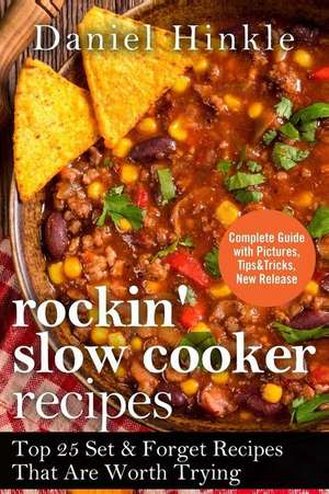 Rockin' Slow Cooker Recipes de Daniel Hinkle