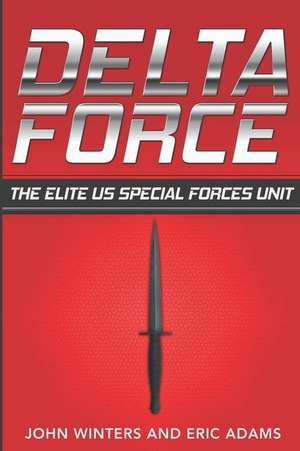 Delta Force de John Winters