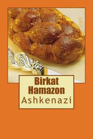 Birkat Hamazon de Aharon Shlezinger