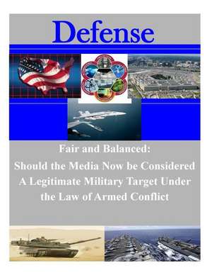 Fair and Balanced de Naval War College