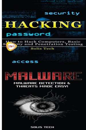 Hacking & Malware de Solis Tech