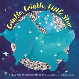 Crinkle, Crinkle, Little Star de Justin Krasner