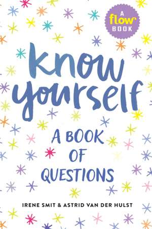 Know Yourself de Irene Smit