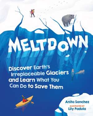 Meltdown de Anita Sanchez