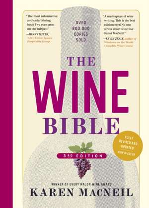 The Wine Bible, 3rd Edition de Karen MacNeil