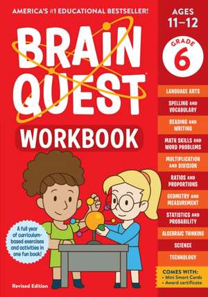 Brain Quest Workbook: 6th Grade Revised Edition de Persephone Walker