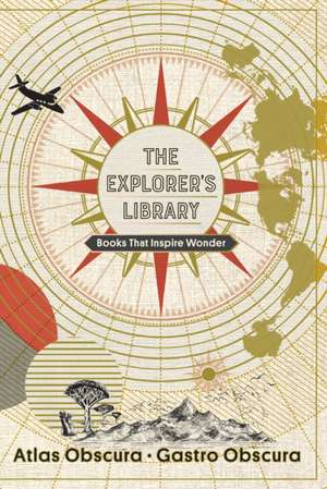 The Explorer's Library de Atlas Obscura