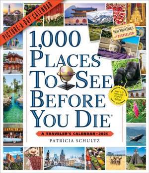 1,000 Places to See Before You Die Picture-A-Day® Wall Calendar 2025 de Patricia Schultz