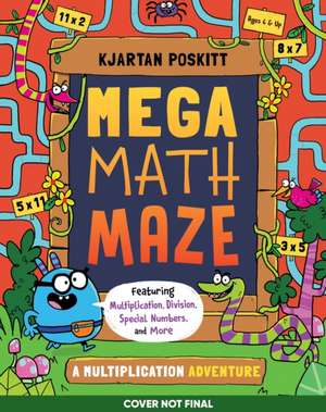 Mega Math Maze de Kjartan Poskitt