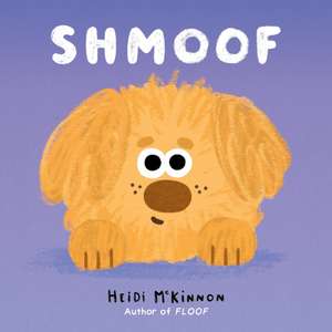 Shmoof de Heidi McKinnon