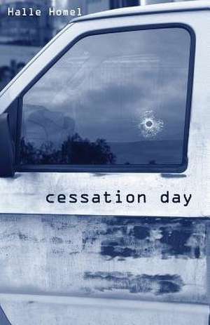 Cessation Day de Halle Homel