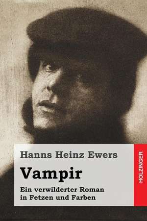 Vampir de Hanns Heinz Ewers