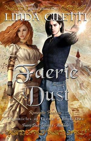 Faerie Dust de Linda Ciletti