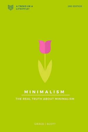 Minimalism de Grace Scott