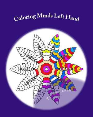 Coloring Minds Left Hand de Peter Clark