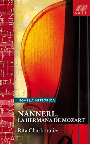 Nannerl, La Hermana de Mozart de Rita Charbonnier