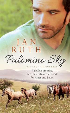 Palomino Sky de Jan Ruth