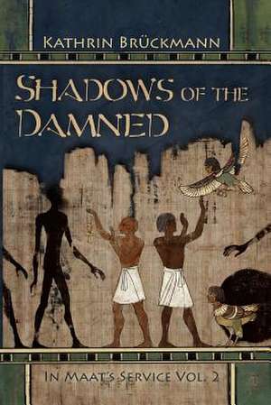 Shadows of the Damned de Kathrin Bruckmann