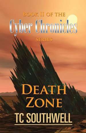 Death Zone de T. C. Southwell