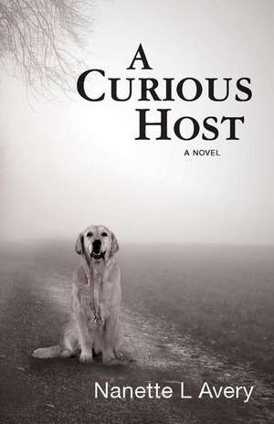 A Curious Host de Nanette L. Avery