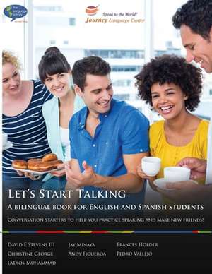 Let's Start Talking de MR David E. Stevens III