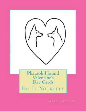 Pharaoh Hound Valentine's Day Cards de Gail Forsyth