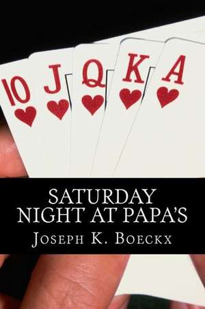 Saturday Night at Papa's de Joseph K. Boeckx