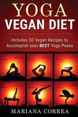 Yoga Vegan Diet de Mariana Correa