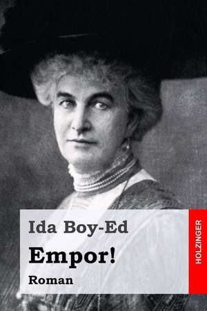 Empor! de Ida Boy-Ed