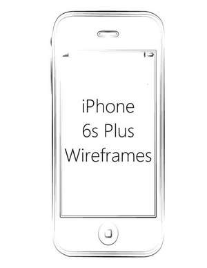 iPhone 6s Plus Wireframes de Sarie Smith