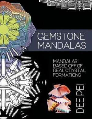 Gemstone Mandalas Coloring Book de Dee Pei