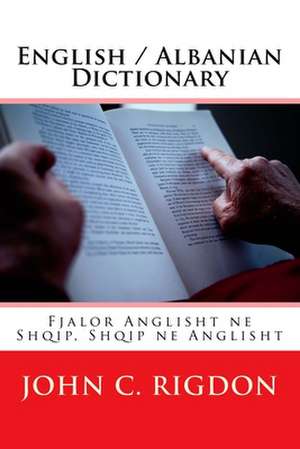 English / Albanian Dictionary de John C. Rigdon