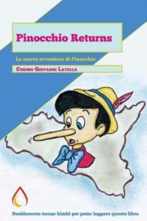 Pinocchio Return de Cosimo Giovanni Latella