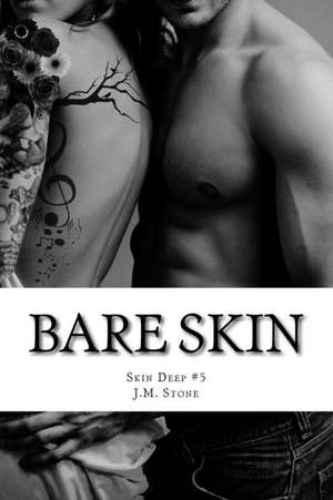 Bare Skin de Jean M. Stone