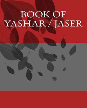 Book of Yashar / Jaser de M. More Yojanan Ben Peretz P.