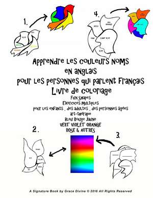 Apprendre Les Couleurs Noms En Anglais Pour Les Personnes Qui Parlent Francais Livre de Coloriage Fun Shapes Exercices Multiples Pour Les Enfants, Des de Grace Divine