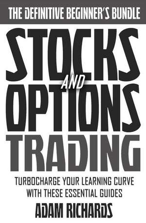 Stocks & Options de MR Adam Richards