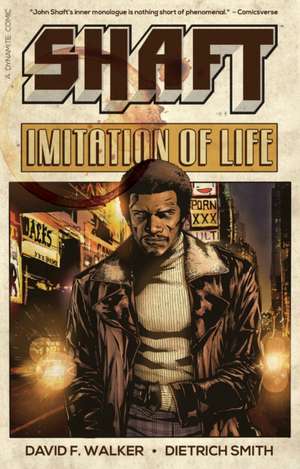 Shaft: Imitation of Life de David F. Walker