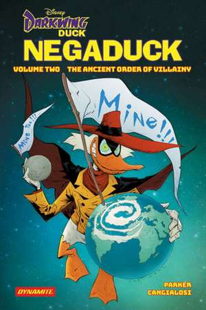 Darkwing Duck: Negaduck Vol 2: The Ancient Order Of Villainy de Jeff Parker