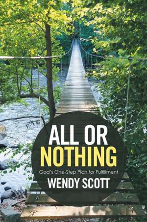 All or Nothing de Wendy Scott