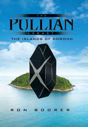 The Pullian Legacy de Ron Boorer