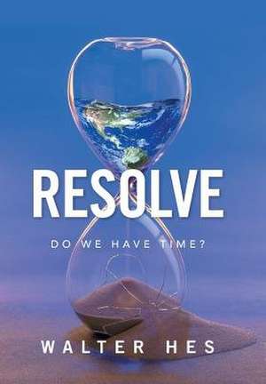 Resolve de Hes, Walter