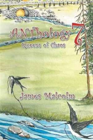 ANThology 7 de James Malcolm