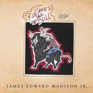 Royjames and the Bull de Madison Jr, James Edward