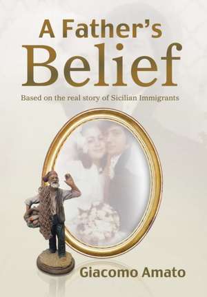 A Father's Belief de Giacomo Amato